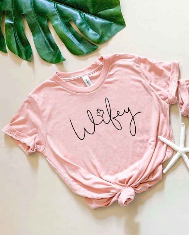 Wifey Shirt, Bride Shirt, Honeymoon Shirt, Just Married Shirt,Engagement Gift , Gift for Bride, Gift for Fiance, Wedding Gift Shirt, Bride