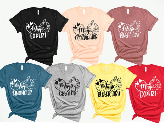 Magic Expert Shirt,Magic Beneficiary Shirt,Magic Creator Tee,Magic Coordinator,Magic Financier Shirt,Disney Magical Shirt,Disney Group Shirt