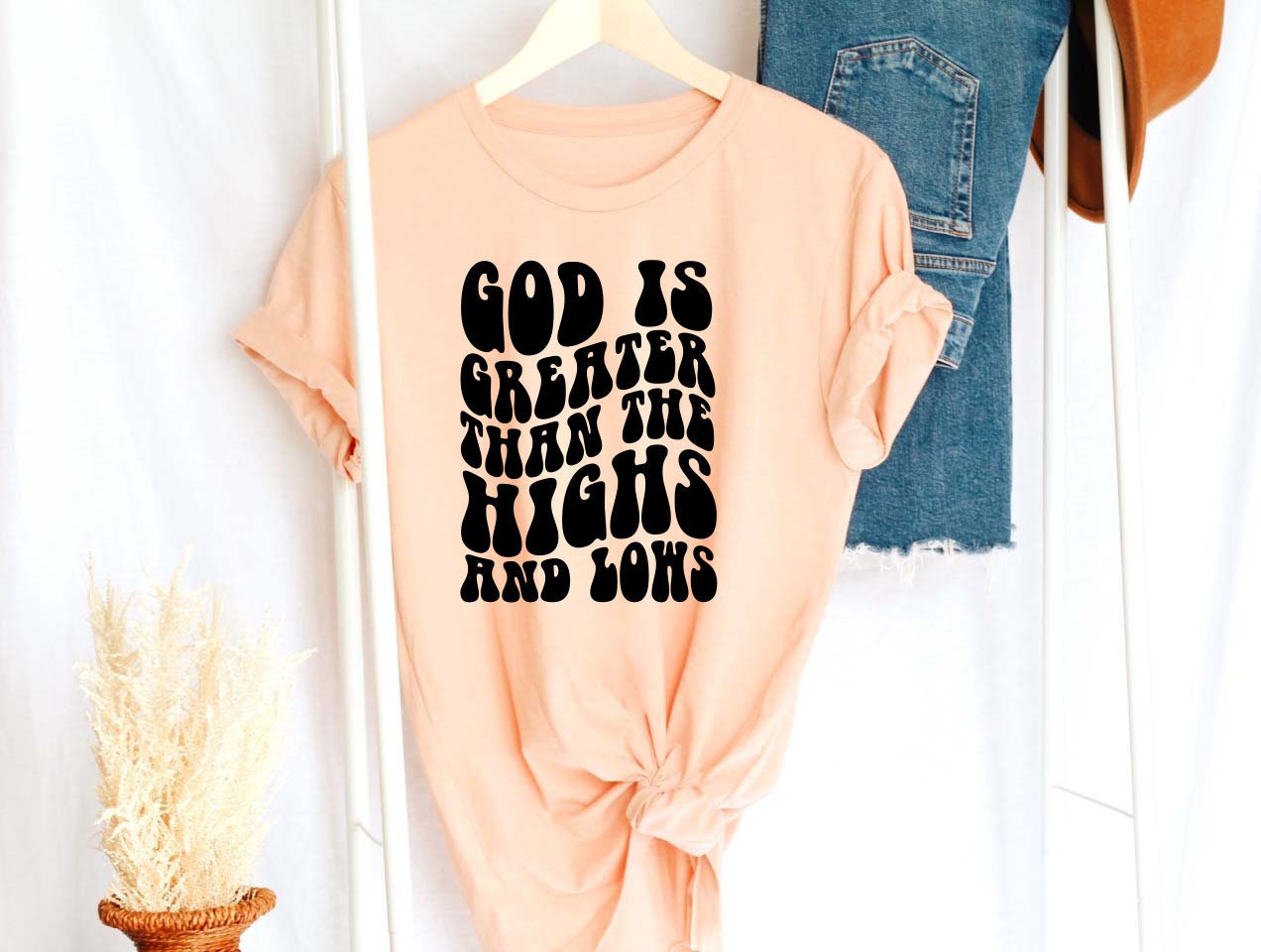 God is Greater Than the Highs and Lows Tshirt,Christian Tshirt,Religious shirt,Faith Sweatshirt Jesus Shirt