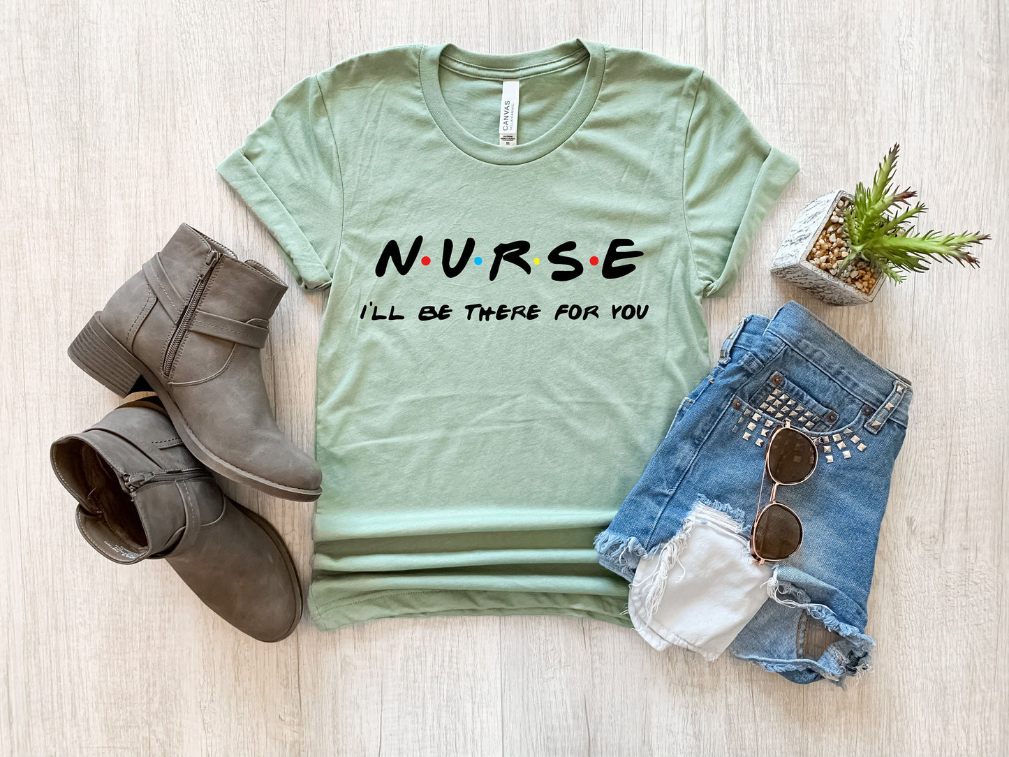 Nurse I'll Be There For You T-Shirt, New Nurse T-Shirt,Gifts For Her, New Nurse Gift, Nursing School Shirts,Nurse Friends, Nurse Gift,Nurses