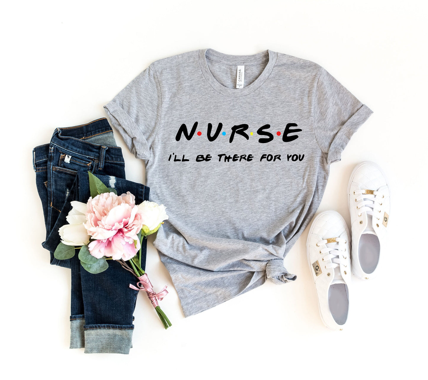 Nurse I'll Be There For You T-Shirt, New Nurse T-Shirt,Gifts For Her, New Nurse Gift, Nursing School Shirts,Nurse Friends, Nurse Gift,Nurses