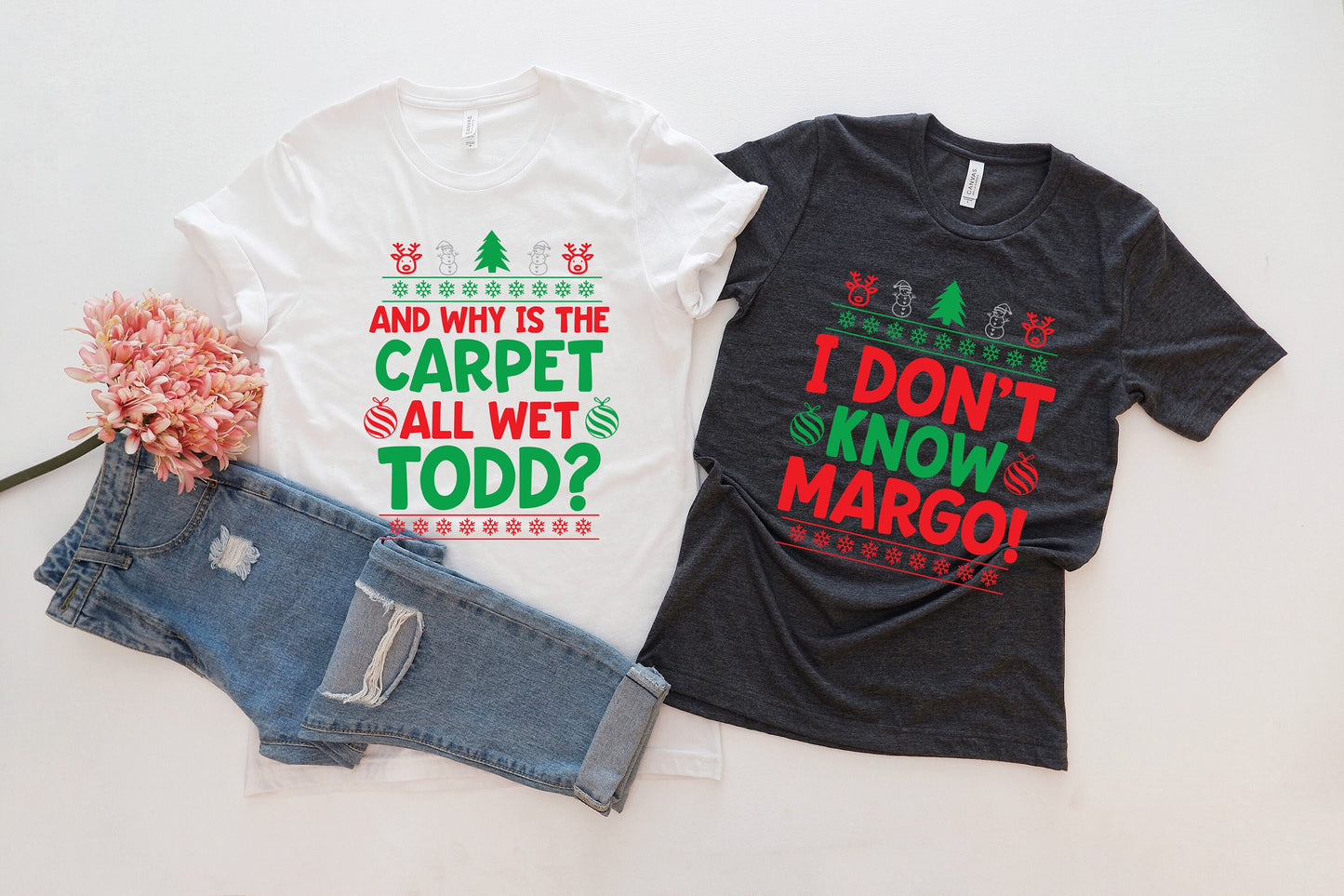 Christmas Vacation Todd And Margo Shirt, Why's The Carpet Wet Todd, I Don't Know Margo,Couple Christmas Shirts,Matching Christmas Shirts,