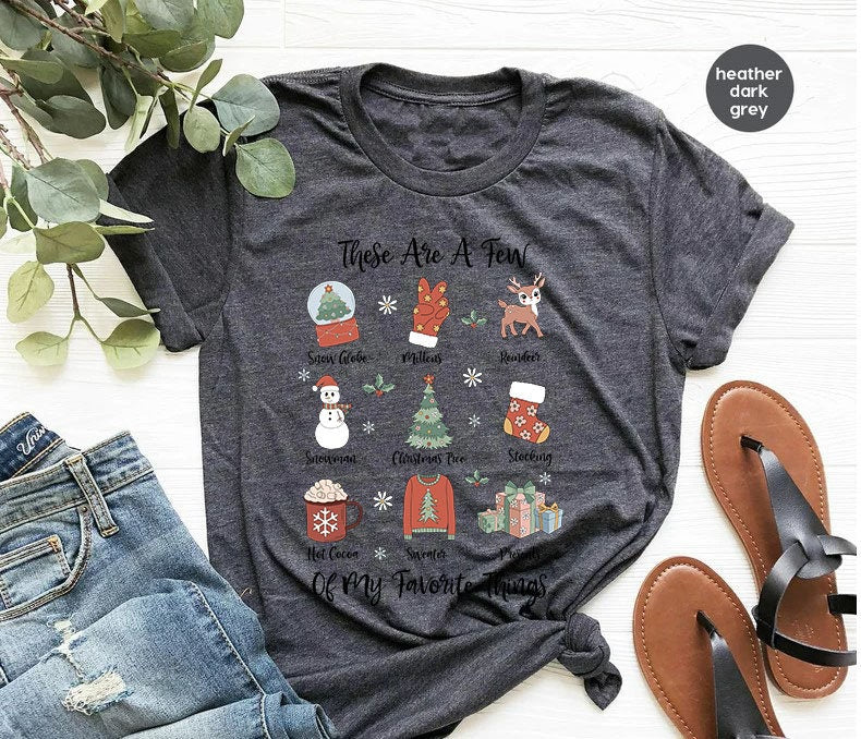 These Are a Few of My Favorite Things Shirt,Disney Christmas Shirt,Christmas Gıft,Vintage Christmas,Sound of Music,Wınter Shırt,XMAS Shırt