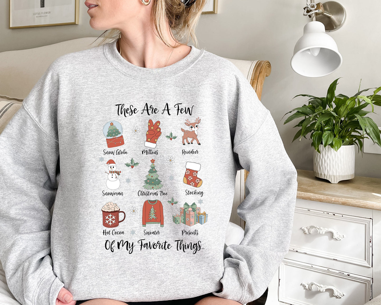 These Are a Few of My Favorite Things Sweatshirt,Disney Christmas Shirt,Christmas Gıft,Vintage Christmas,Sound of Music,Wınter Shırt,XMAS